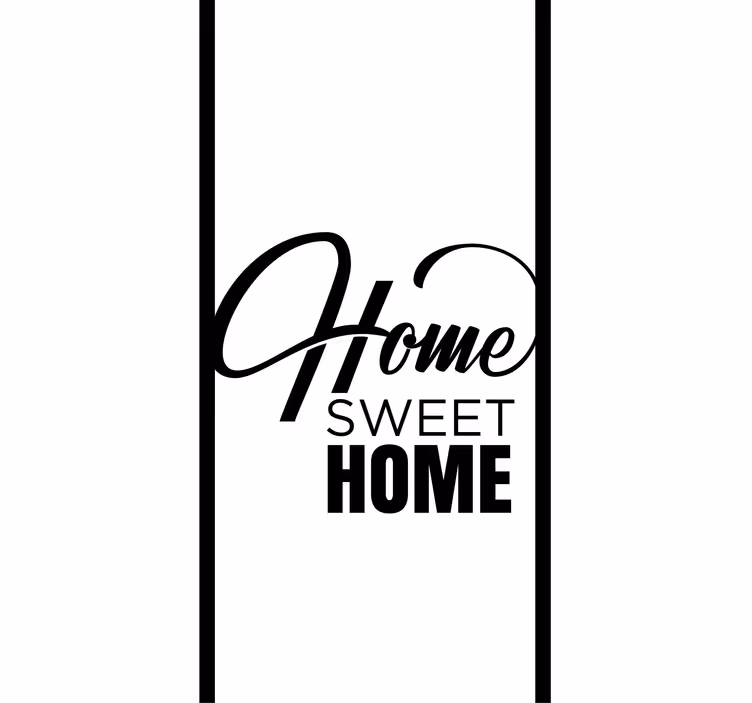Estore de rolo com frases doce lar preto e branco - TenStickers