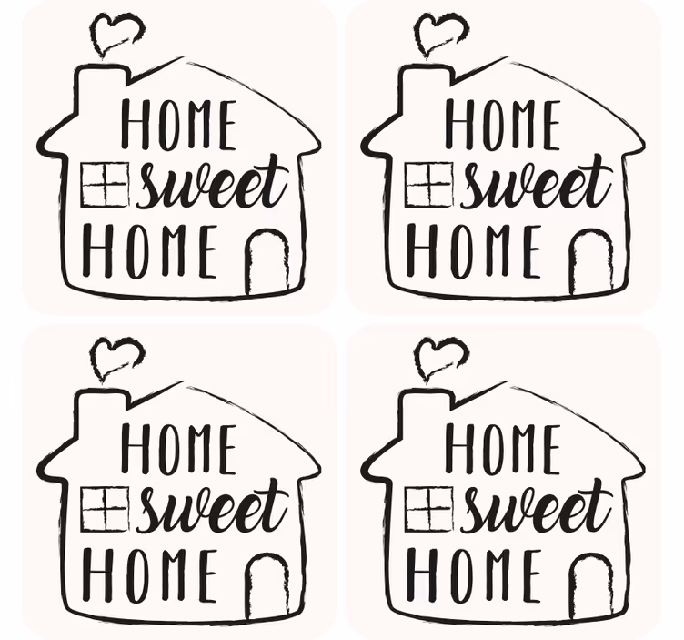 Bases para copos com frases Lar doce lar - TenStickers