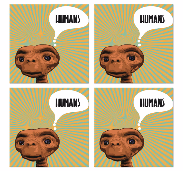 Bases para copos alternativas Et pensando em humanos - TenStickers
