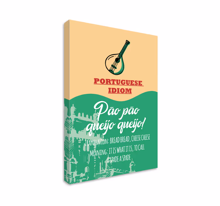 Quadro frase é o que é português - TenStickers