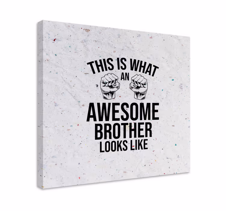 Quadro com letras frases incríveis para irmão - TenStickers