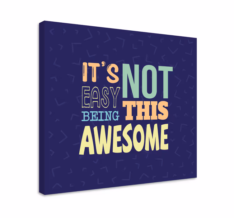 Quadro com letras não é fácil ser incrível - TenStickers
