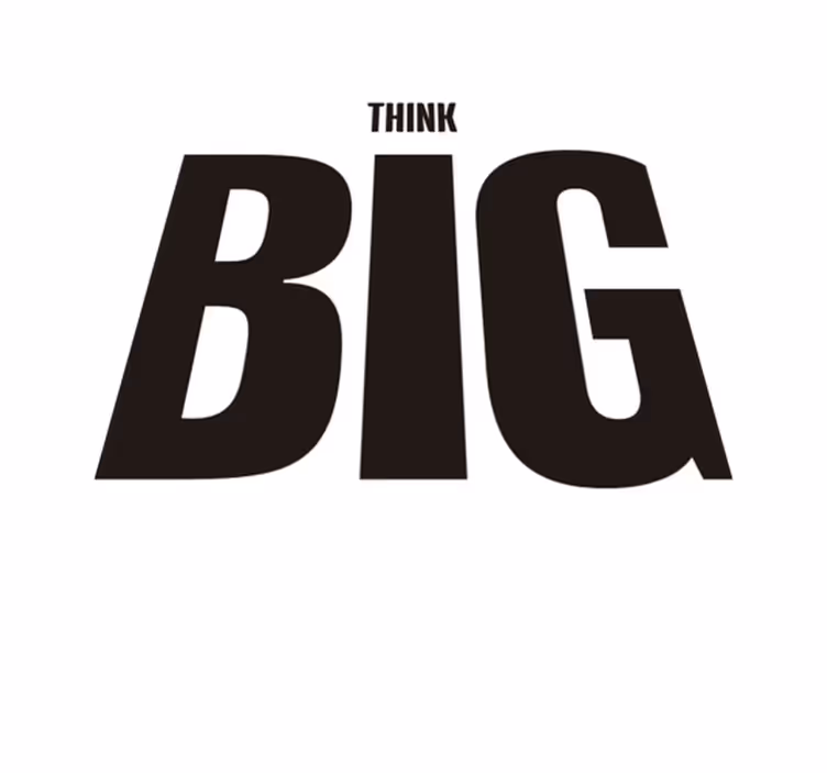 Tapete vinílico frases e textos pense grande - TenStickers