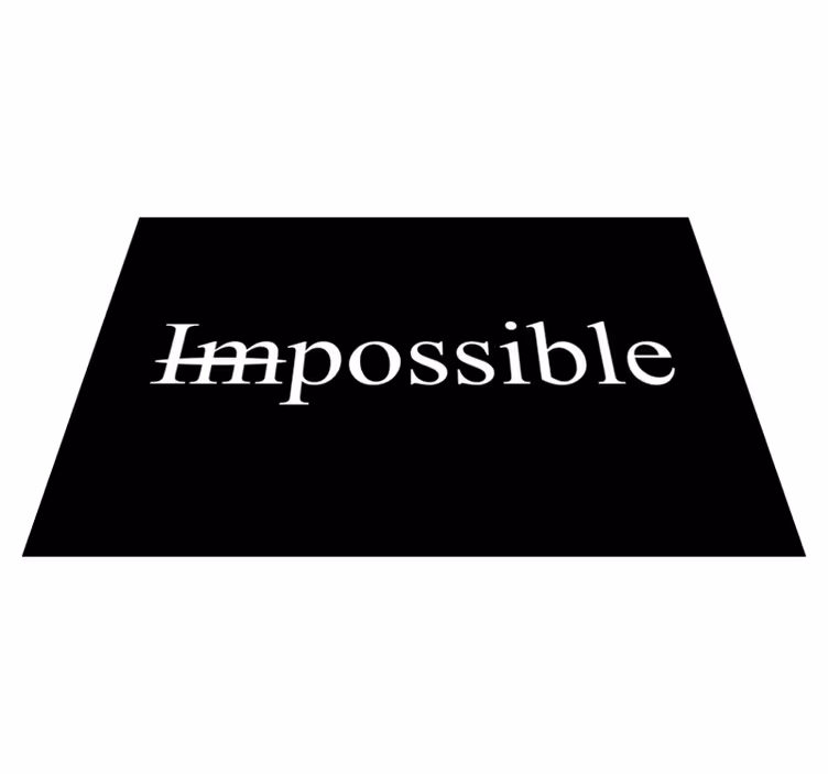 Tapete vinílico frases e textos palavra impossível - TenStickers