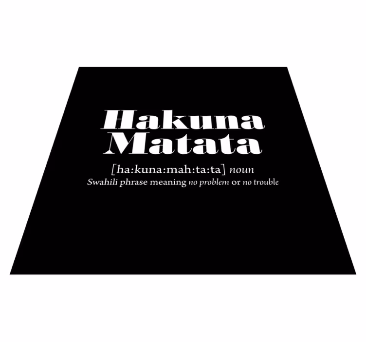 Tapete vinílico frases e textos significado de hakuna matata - TenStickers