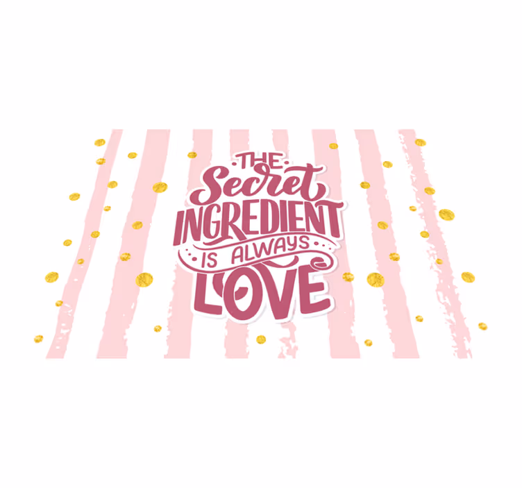 Tapete vinílico frases e textos ingrediente secreto amor - TenStickers