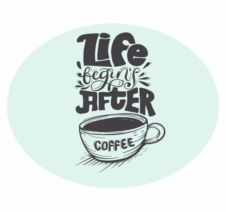 Tapete vinílico frases e textos motivo de citação de café - TenStickers