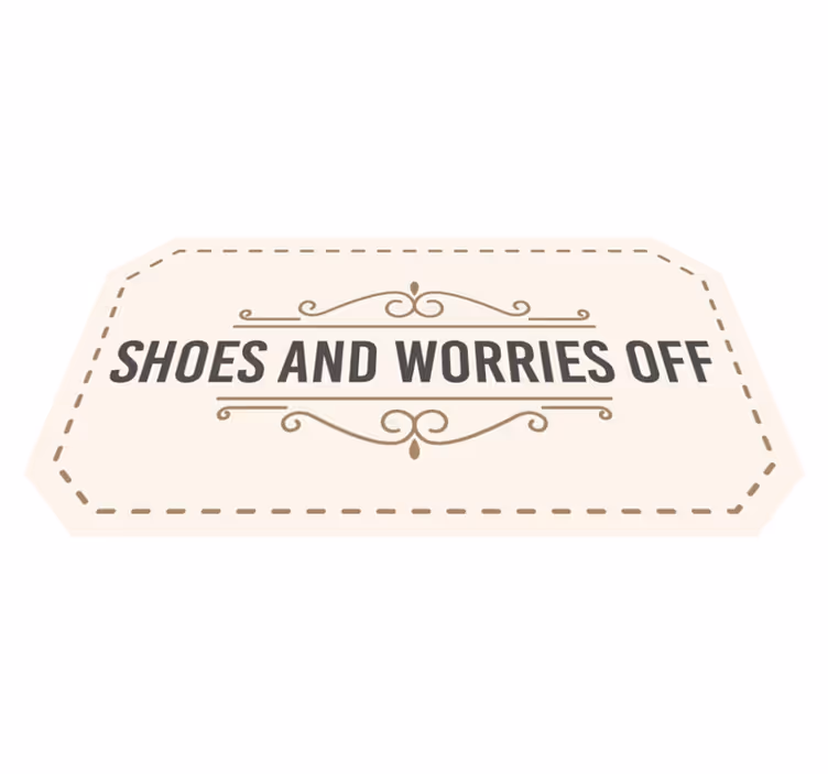 Tapete vinílico frases e textos sapatos se preocupe - TenStickers