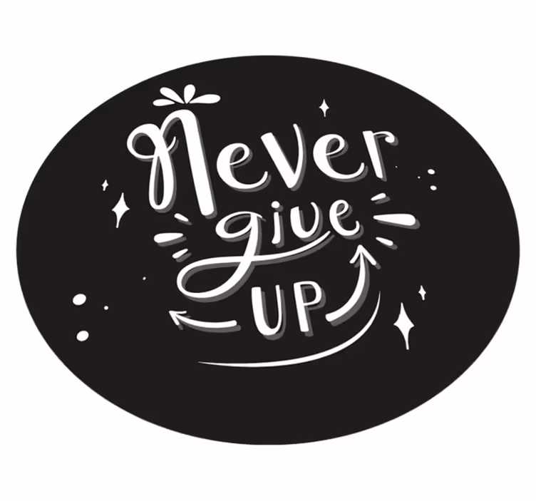 Tapete vinílico frases e textos nunca desista - TenStickers