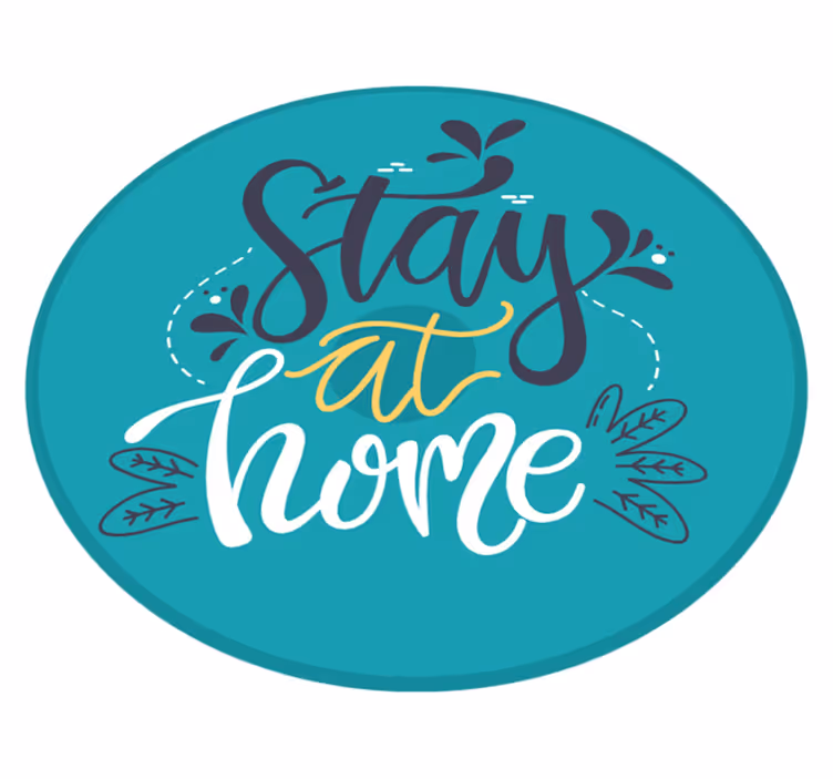 Tapete vinílico frases e textos ficar em casa - TenStickers