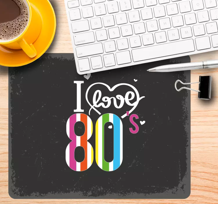 Mouse pad com frases amor colorido dos anos 80 - TenStickers