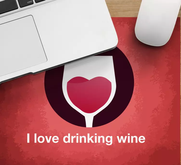 Mouse pad com frases copo de vinho com coração - TenStickers