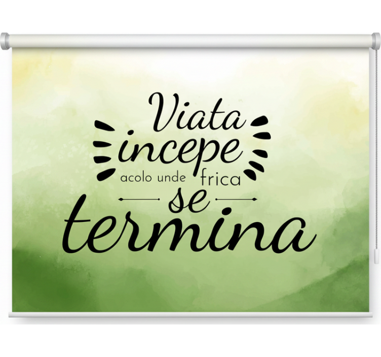 Estore de rolo verdes a vida começa onde a coragem está - TenStickers