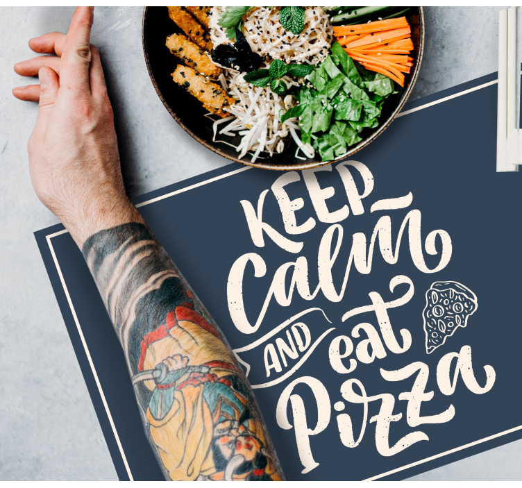 Individuais de mesa com texto frase calma sobre pizza - TenStickers