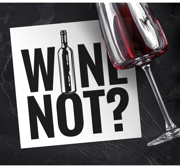 Bases para copos frase garrafa de vinho divertida - TenStickers