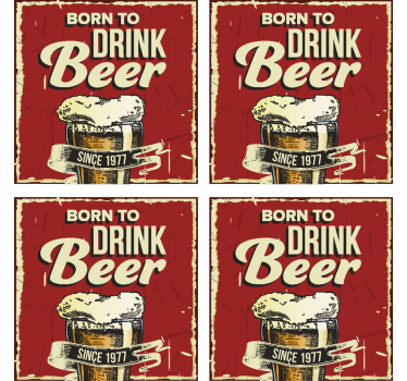 Base para copos com frases Nascido para beber cerveja - TenStickers