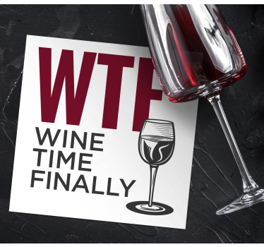 Bases para copos em vinil com frases Hora do vinho finalmente - TenStickers