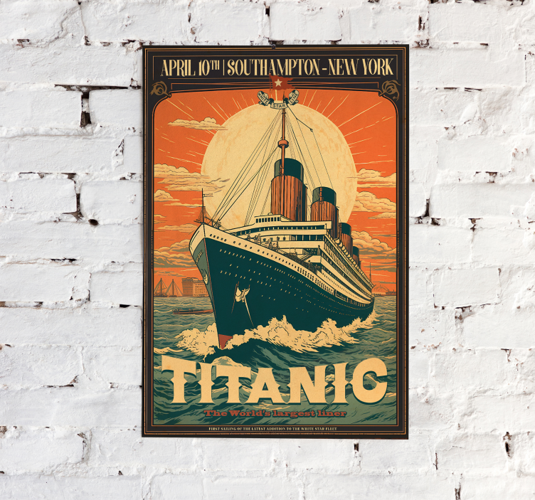Poster retro a primeira viagem do Titanic foi um momento históric - TenStickers