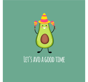 Poster cozinha com frase engraçada de abacates - TenStickers