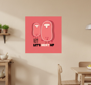 Poster cozinha com frase engraçada sobre carne - TenStickers