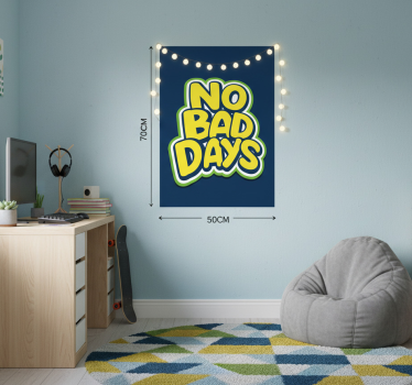 Poster juvenil para dias ruins - TenStickers