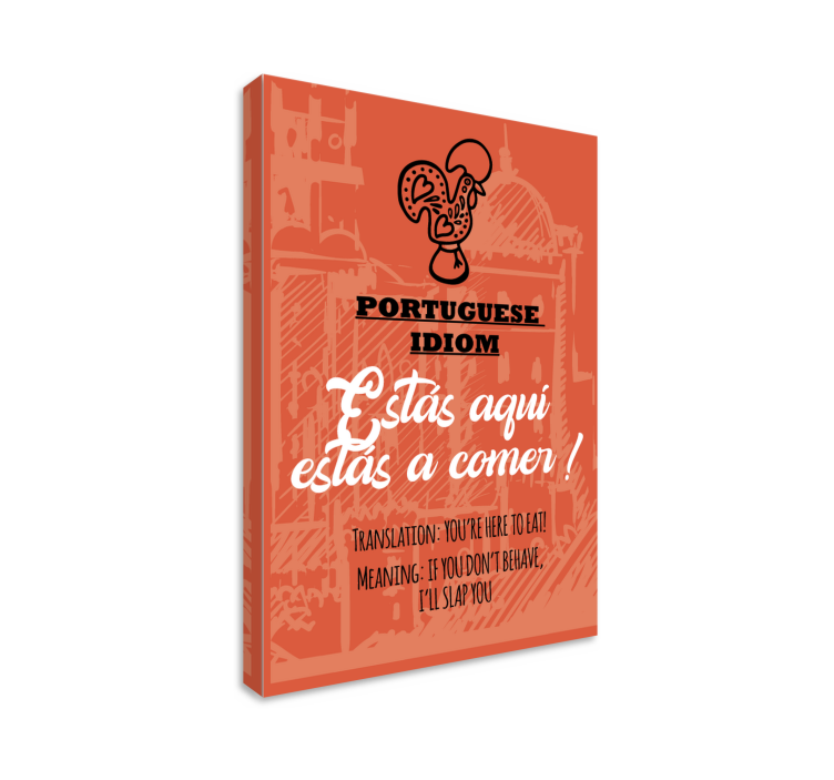 Quadro frase Comportar-se ou então português - TenStickers