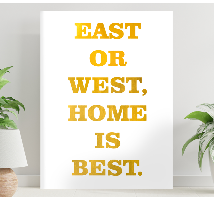 Quadro com letras leste ou oeste - TenStickers