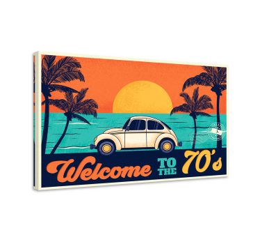 Quadro Decorativo vintage Bem vindo aos anos 70 - TenStickers