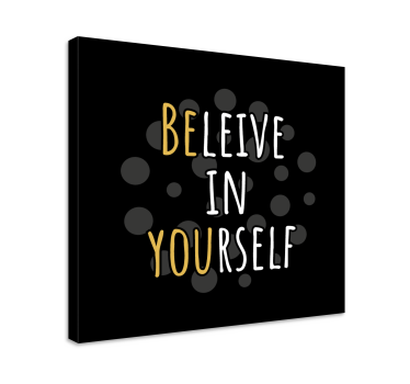Quadro com letras acredite em si mesmo - TenStickers
