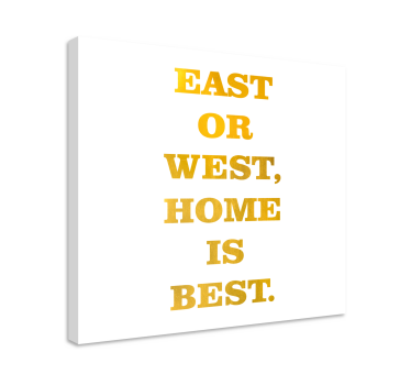 Quadro com letras leste ou oeste - TenStickers