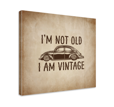 Quadro com letras Não é velho, mas divertido produtovintage - TenStickers