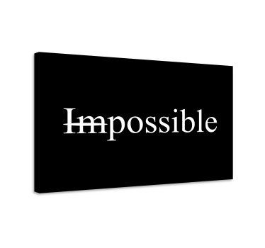 Quadro frase motivacional impossível palavraPalavra impossível - TenStickers