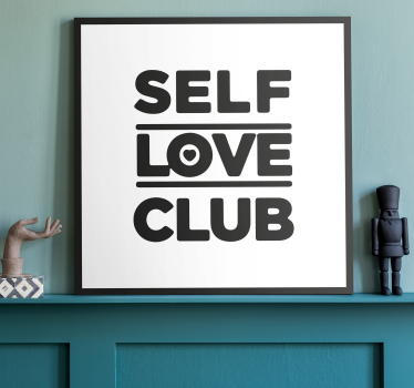 Quadro com frase motivacional Clube do amor próprio - TenStickers