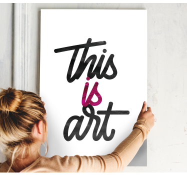 Quadro com letras Isto é arte nas cores rosa e preto - TenStickers