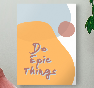 Quadro com letras para fazer coisas épicas - TenStickers