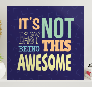 Quadro com letras não é fácil ser incrível - TenStickers