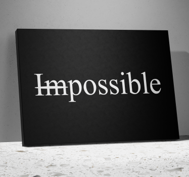 Quadro frase motivacional impossível palavraPalavra impossível - TenStickers