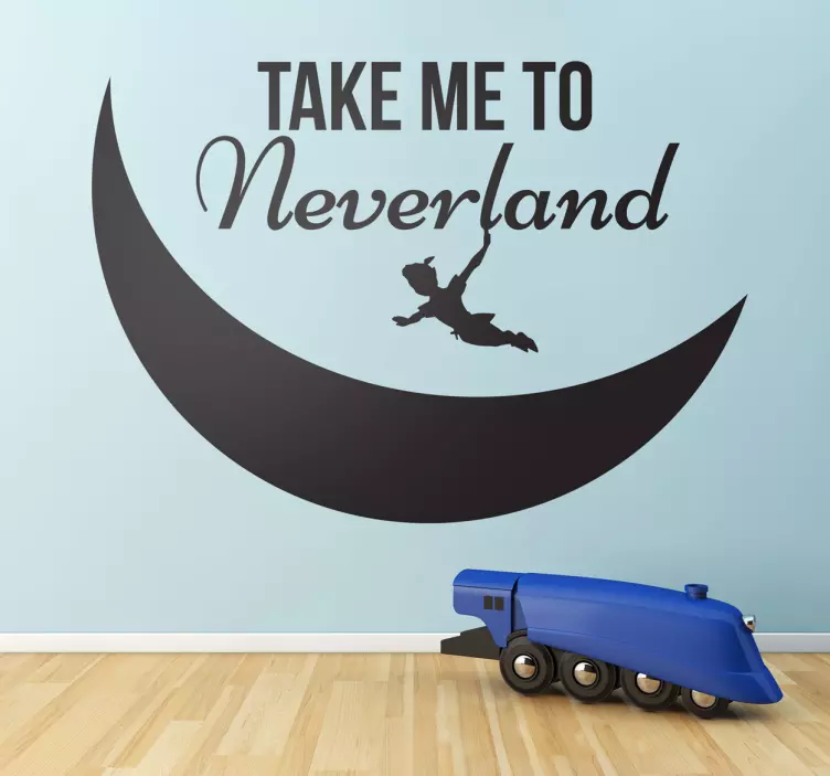 Adesivo infantil take me to Neverland - TenStickers