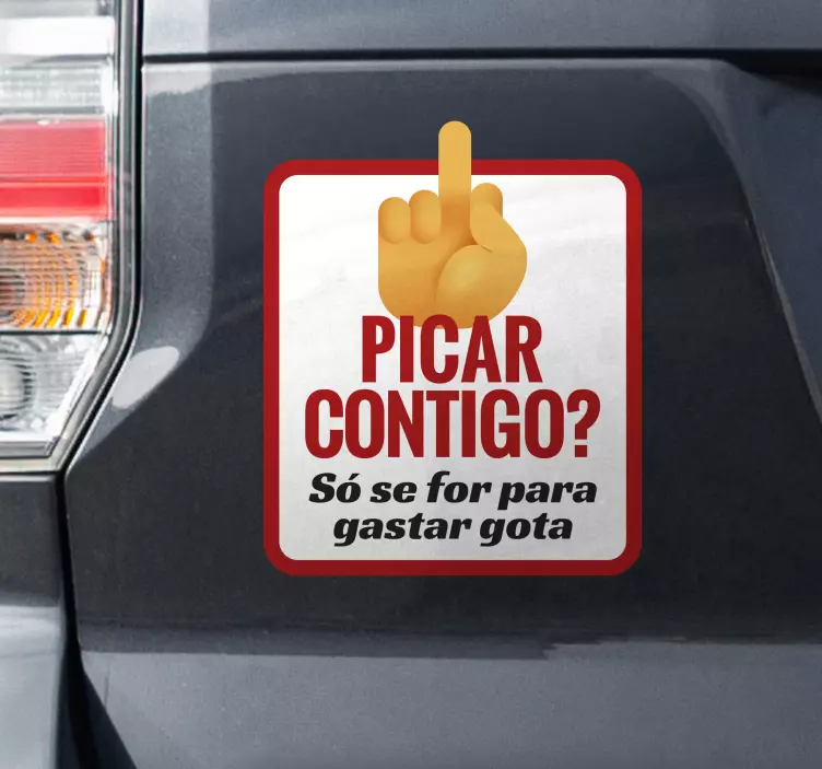 Autocolante para carro frase picar contigo - TenStickers