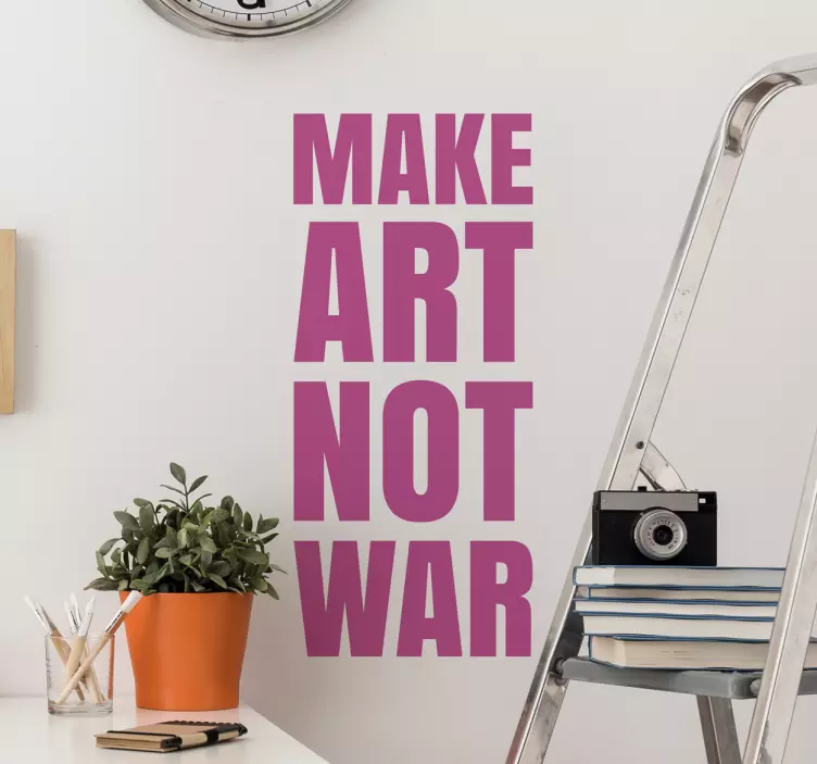 Autocolante texto make art not war - TenStickers
