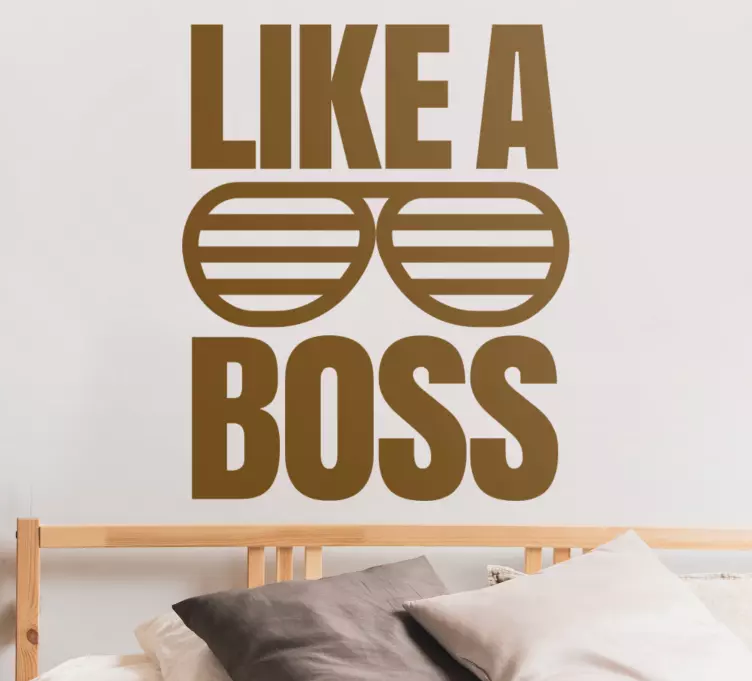 Autocolantes decorativos de motivação pessoal Que nem um chefe - TenStickers