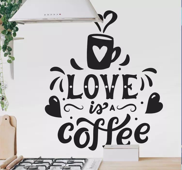 Autocolantes de bebidas O amor é um café - TenStickers