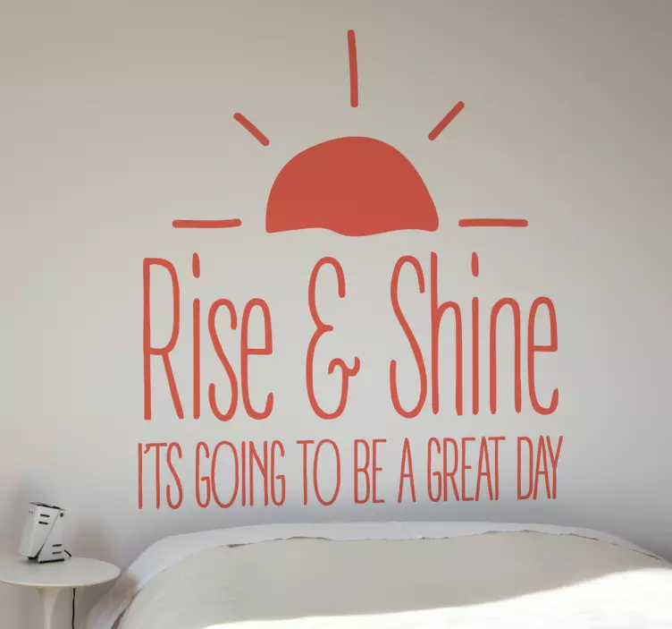 Vinil autocolante Rise & Shine - TenStickers