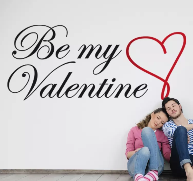 Vinil decorativo Be my Valentine - TenStickers