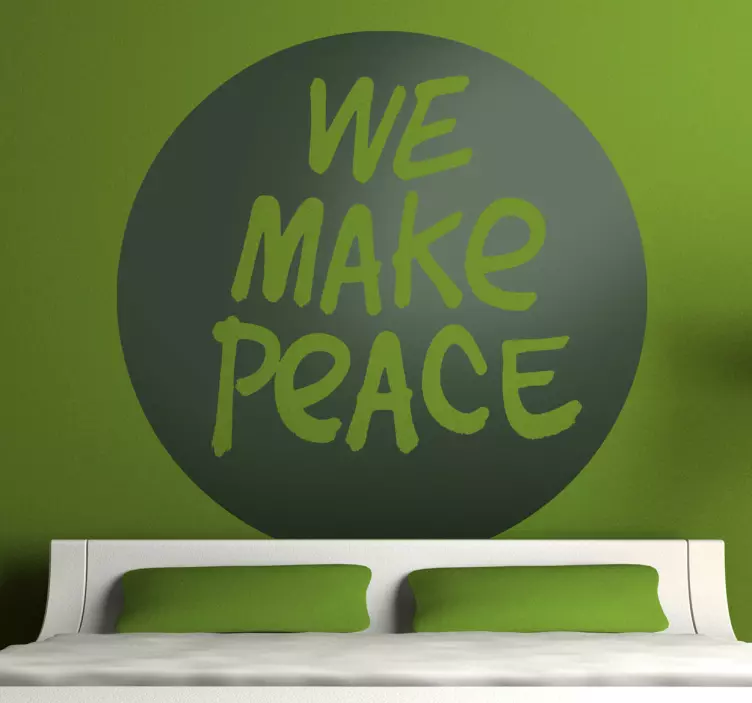 Vinil decorativo we make peace - TenStickers