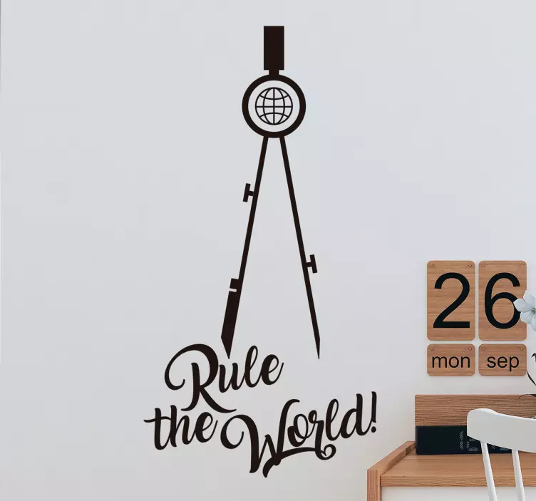 Vinil para arquitectos Rule the world - TenStickers