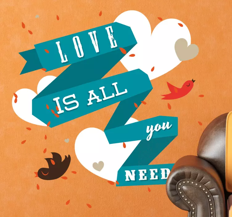 Vinil texto love is all you need - TenStickers