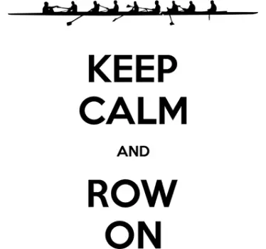 Vinil keep calm and row on - TenStickers