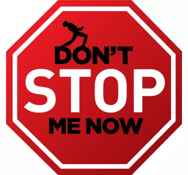 Vinil autocolante de rock Don't Stop Me Now - TenStickers
