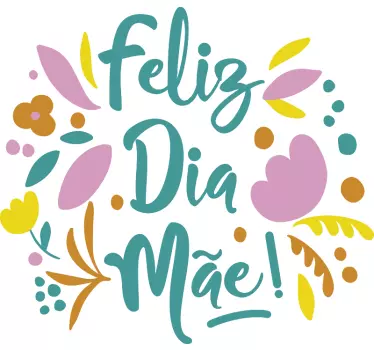 Vinil decorativo para montras flores feliz Dia da Mãe! - TenStickers